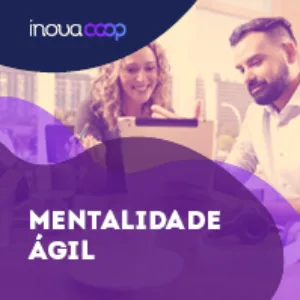 Novo curso on-line ajuda cooperativas a implementar mentalidade ágil