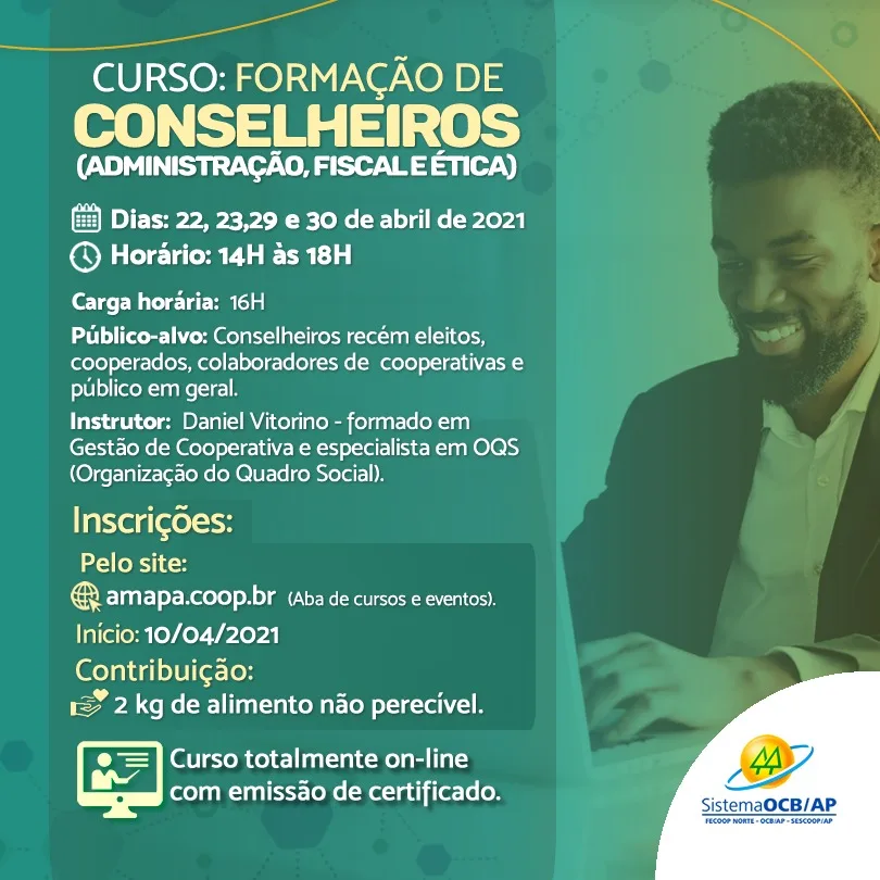 Estão abertas as inscrições para o Curso: Formação de Conselheiros (Administração, Fiscal e Ética).