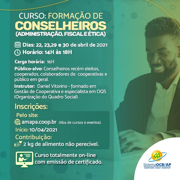 Estão abertas as inscrições para o Curso: Formação de Conselheiros (Administração, Fiscal e Ética).