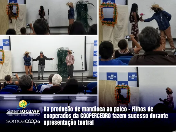 Da produção de mandioca ao palco - Filhos de cooperados da COOPERCEDRO fazem sucesso durante apresentação teatral